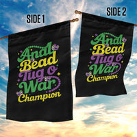 Funny Anal Bead Tug O War Mardi Gras Garden Flag Fat Tuesday Carnival Adult Humor