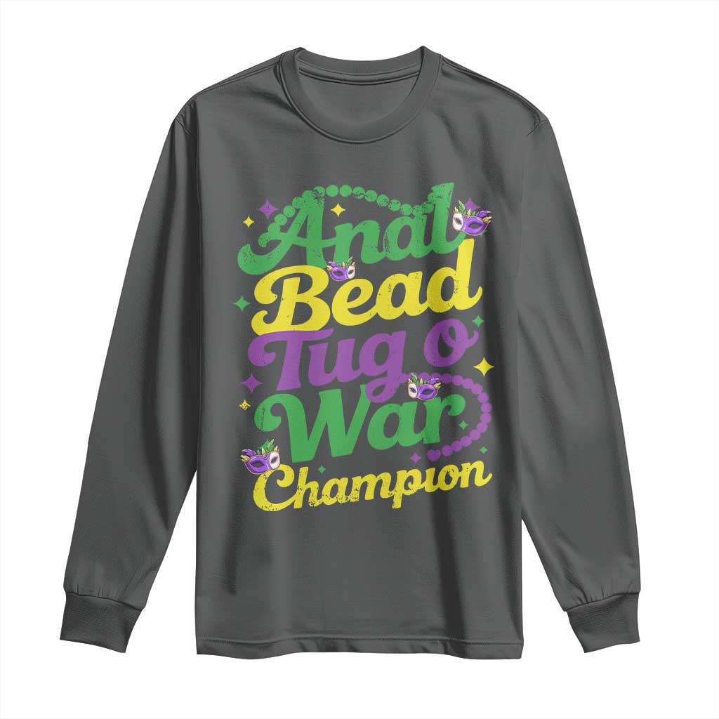 Funny Anal Bead Tug O War Mardi Gras Long Sleeve Shirt Fat Tuesday Carnival Adult Humor