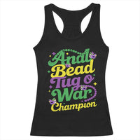 Funny Anal Bead Tug O War Mardi Gras Racerback Tank Top Fat Tuesday Carnival Adult Humor