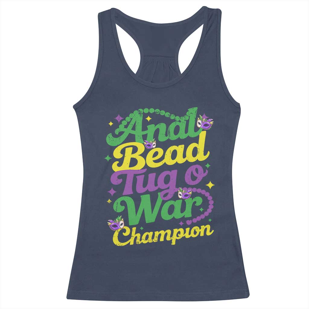 Funny Anal Bead Tug O War Mardi Gras Racerback Tank Top Fat Tuesday Carnival Adult Humor