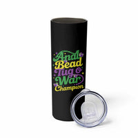 Funny Anal Bead Tug O War Mardi Gras Skinny Tumbler Fat Tuesday Carnival Adult Humor
