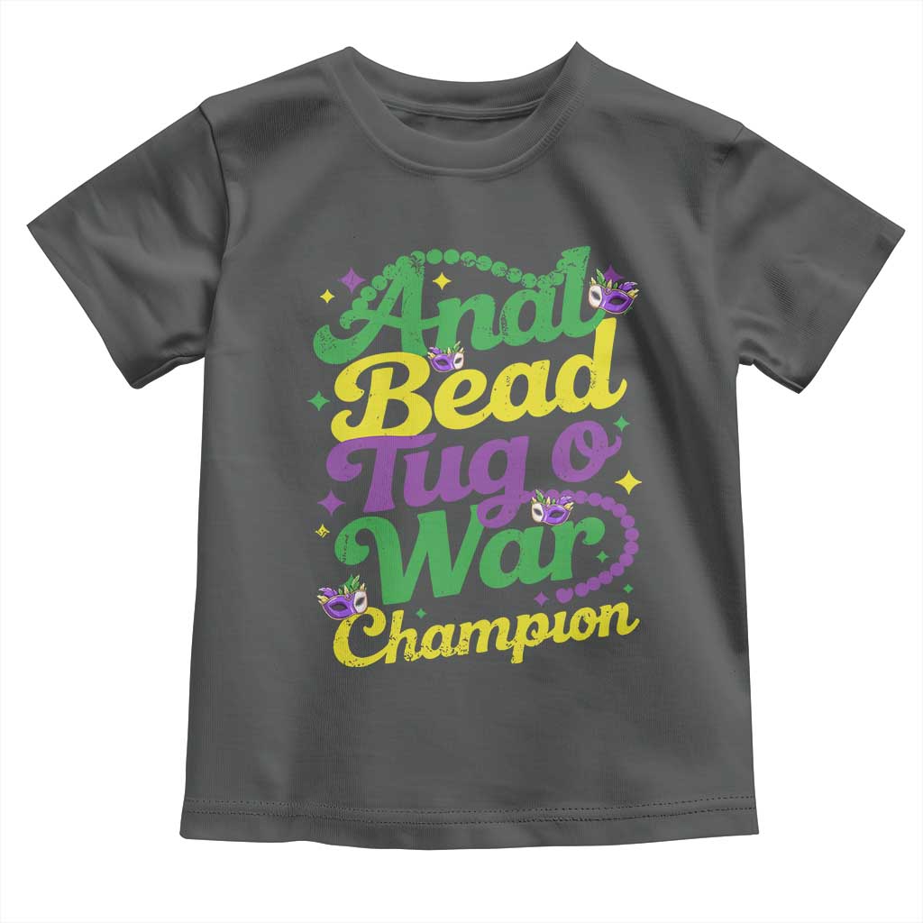 Funny Anal Bead Tug O War Mardi Gras Toddler T Shirt Fat Tuesday Carnival Adult Humor