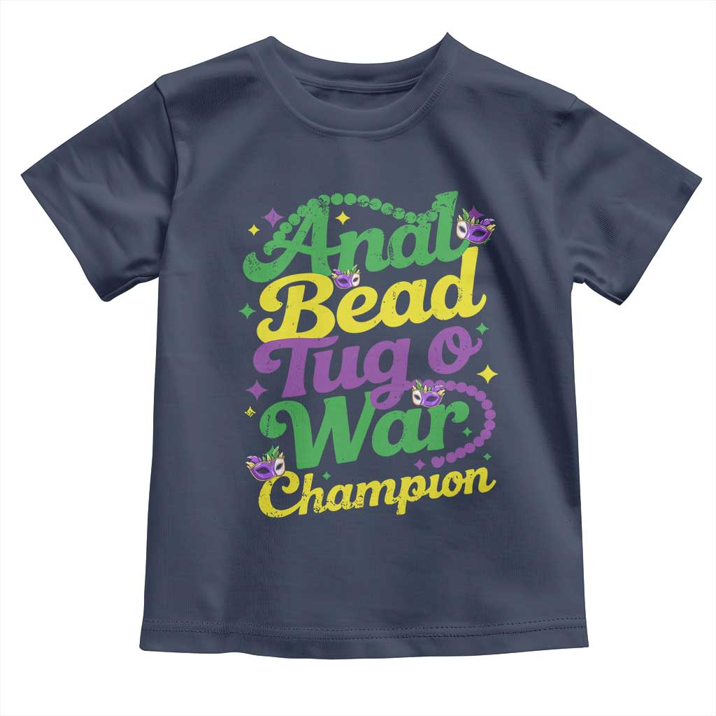 Funny Anal Bead Tug O War Mardi Gras Toddler T Shirt Fat Tuesday Carnival Adult Humor