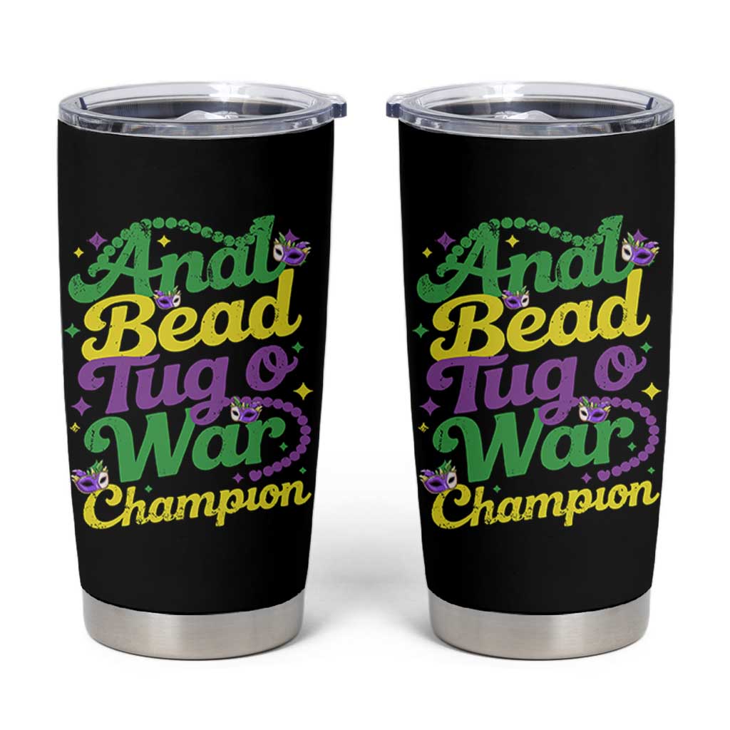 Funny Anal Bead Tug O War Mardi Gras Tumbler Cup Fat Tuesday Carnival Adult Humor