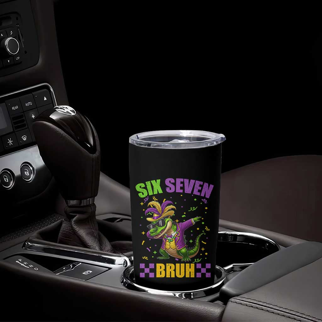 Funny 67 Mardi Gras Alligator Tumbler Cup Six Seven Bruh Mardigator Dabbing Crocodile
