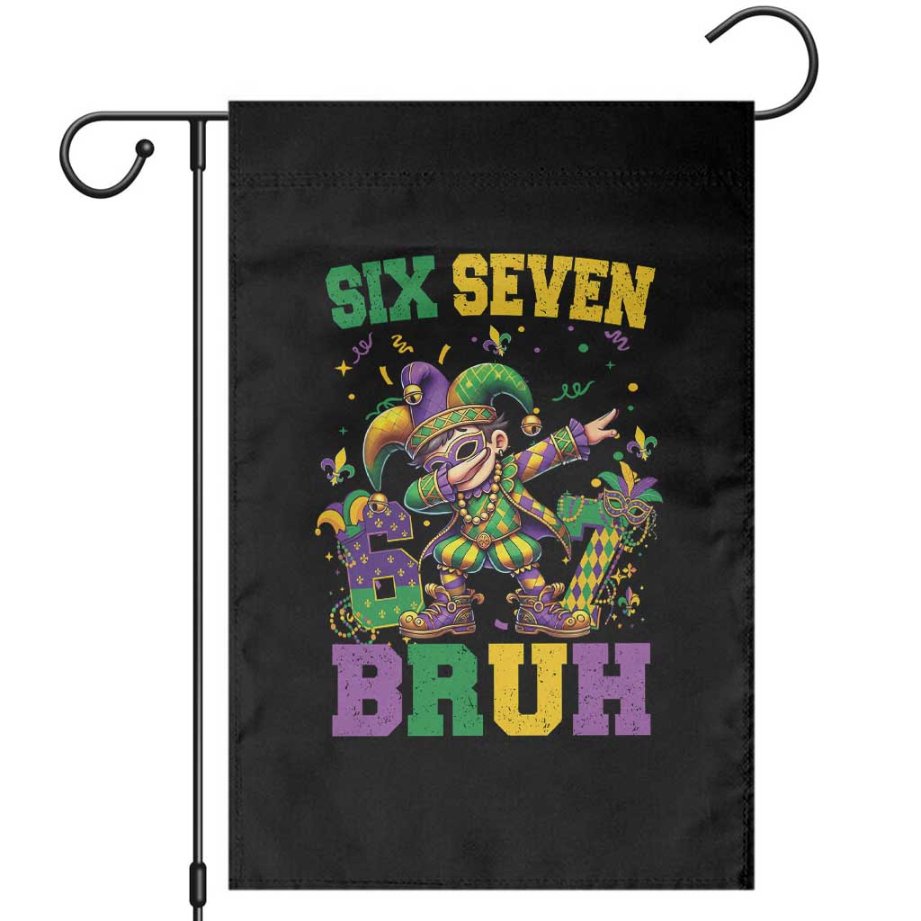 Funny 67 Mardi Gras Garden Flag Six Seven Bruh Dabbing Jester