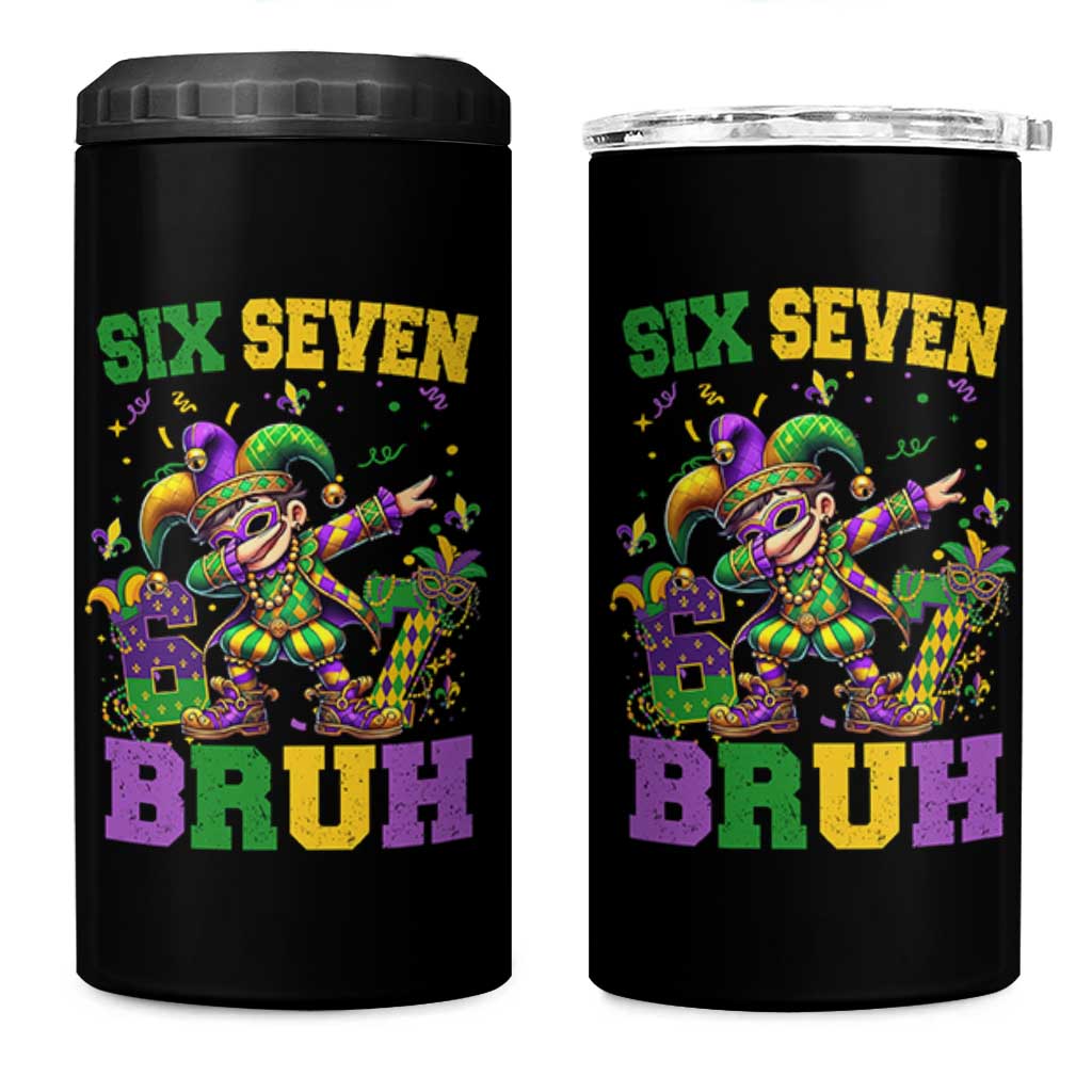 Funny 67 Mardi Gras 4 in 1 Can Cooler Tumbler Six Seven Bruh Dabbing Jester