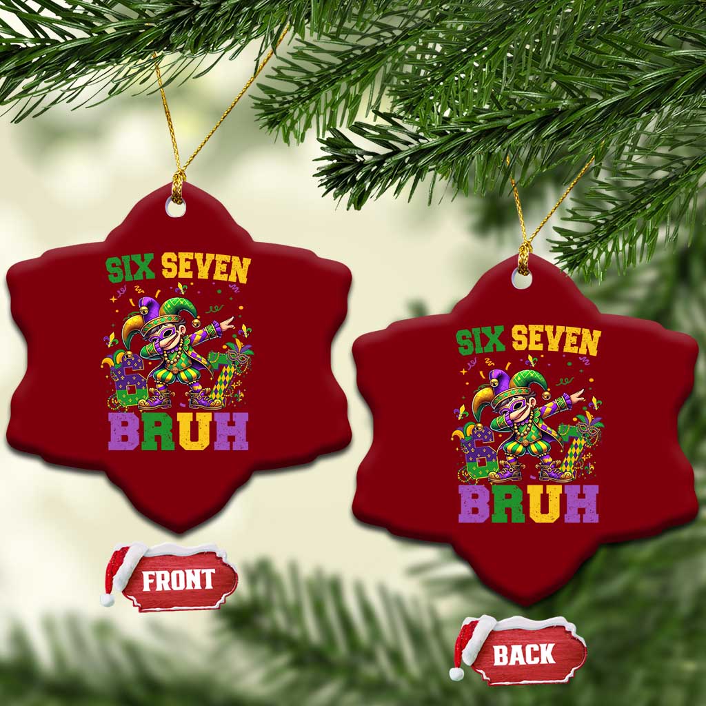 Funny 67 Mardi Gras Ceramic Ornament Six Seven Bruh Dabbing Jester