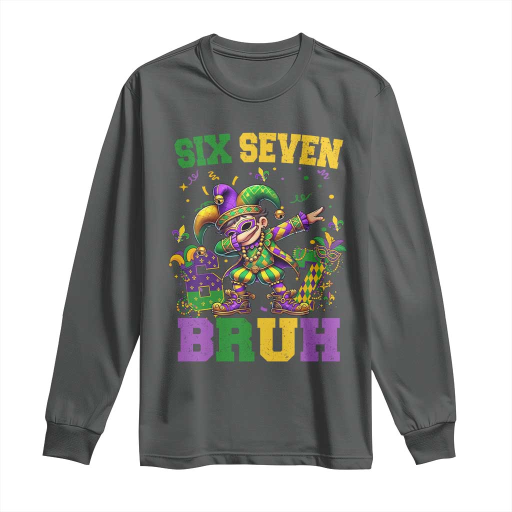 Funny 67 Mardi Gras Long Sleeve Shirt Six Seven Bruh Dabbing Jester