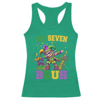 Funny 67 Mardi Gras Racerback Tank Top Six Seven Bruh Dabbing Jester