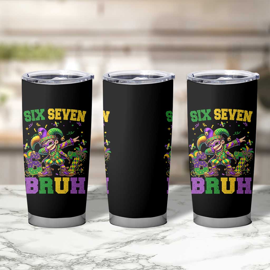 Funny 67 Mardi Gras Tumbler Cup Six Seven Bruh Dabbing Jester