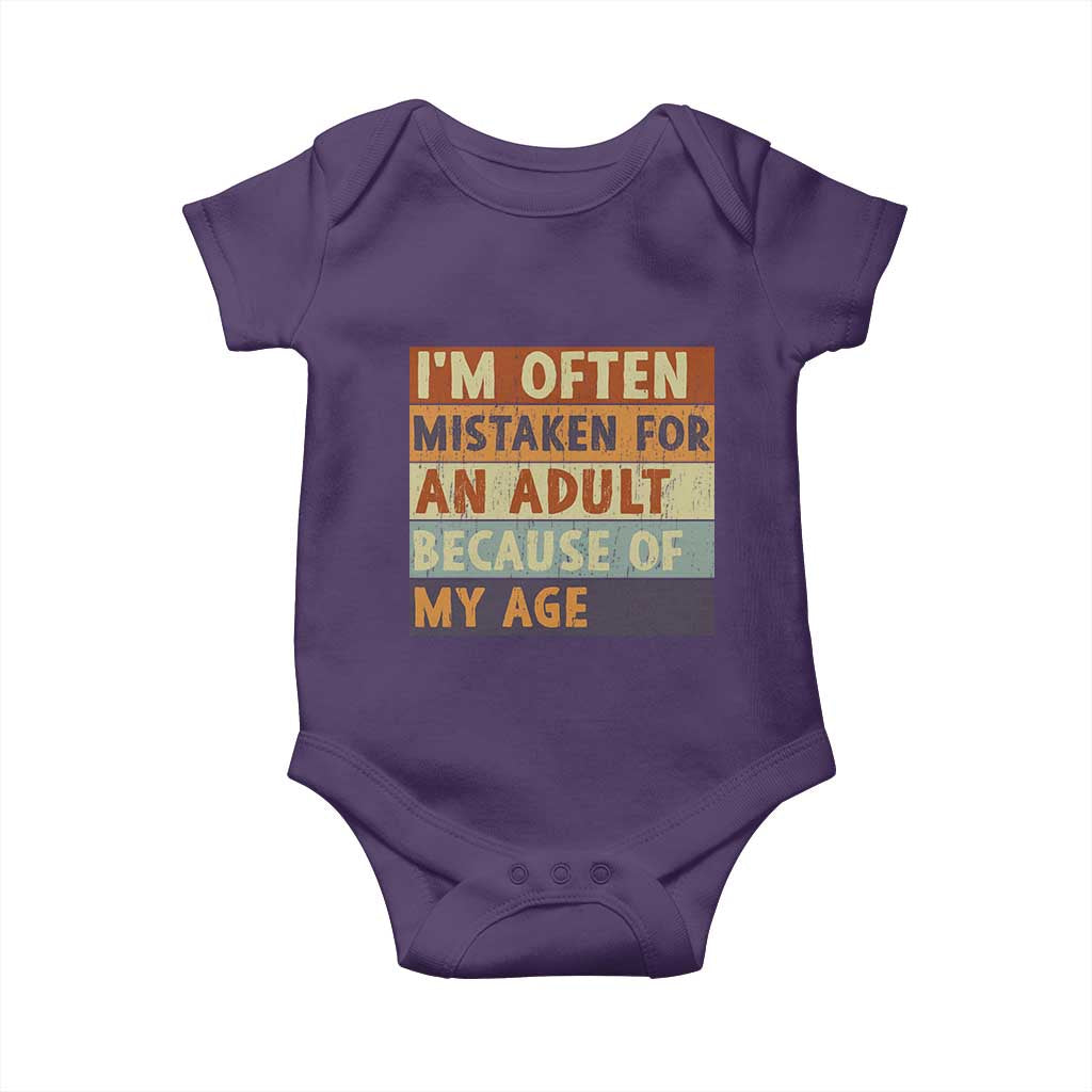 Funny I Am Often Mistaken For An Adult Because Of My Age Baby Onesie