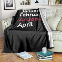 January February Arizona April Throw Blanket AZ Sport Fan Pride