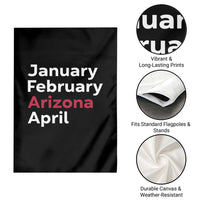 January February Arizona April Garden Flag AZ Sport Fan Pride
