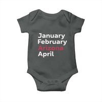 January February Arizona April Baby Onesie AZ Sport Fan Pride