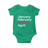 January February Arizona April Baby Onesie AZ Sport Fan Pride