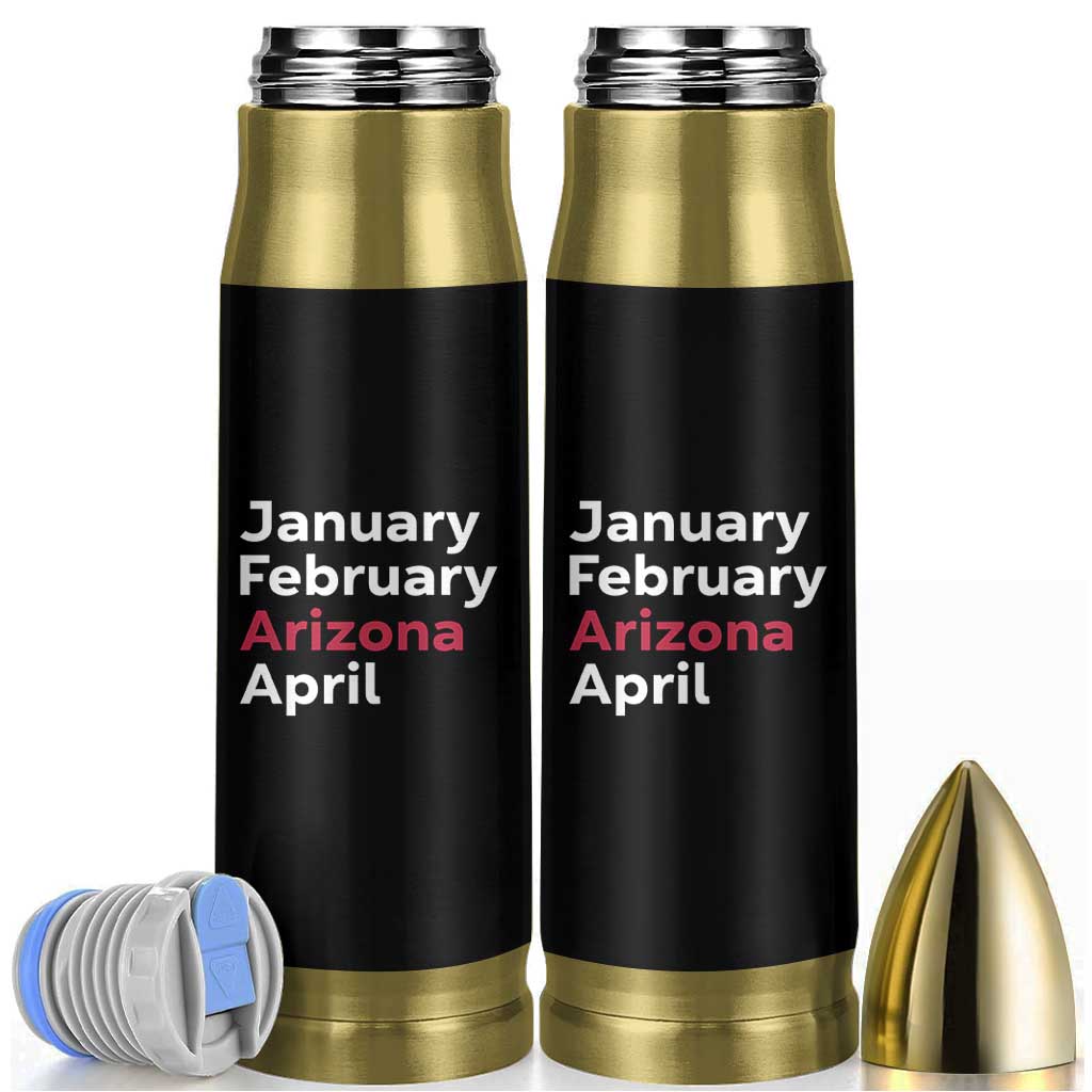 January February Arizona April Bullet Tumbler AZ Sport Fan Pride