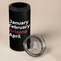 January February Arizona April 4 in 1 Can Cooler Tumbler AZ Sport Fan Pride