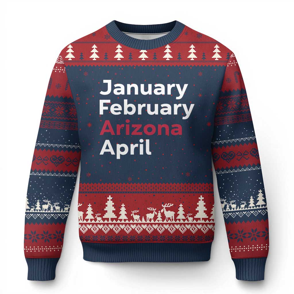 January February Arizona April Ugly Christmas Sweater AZ Sport Fan Pride