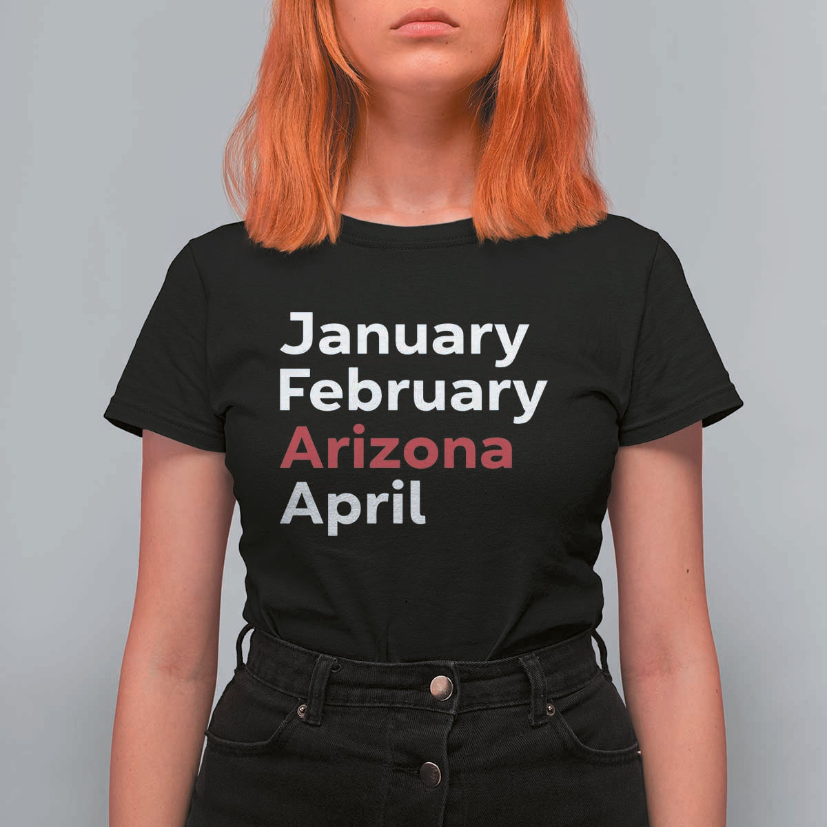 January February Arizona April T Shirt For Women AZ Sport Fan Pride