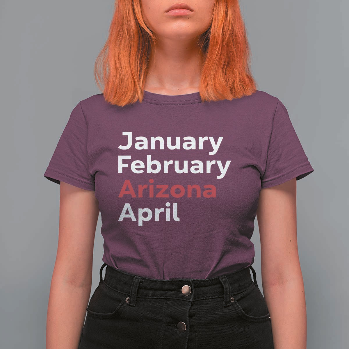 January February Arizona April T Shirt For Women AZ Sport Fan Pride