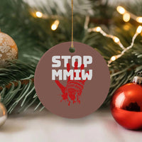 Indigenous Women Awareness Ceramic Ornament Stop MMIW Red Handprint Graphic