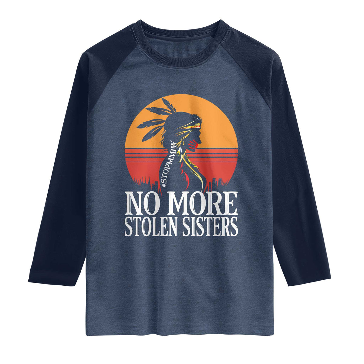 MMIW Awareness Raglan Shirt No More Stolen Sisters Native American Gift