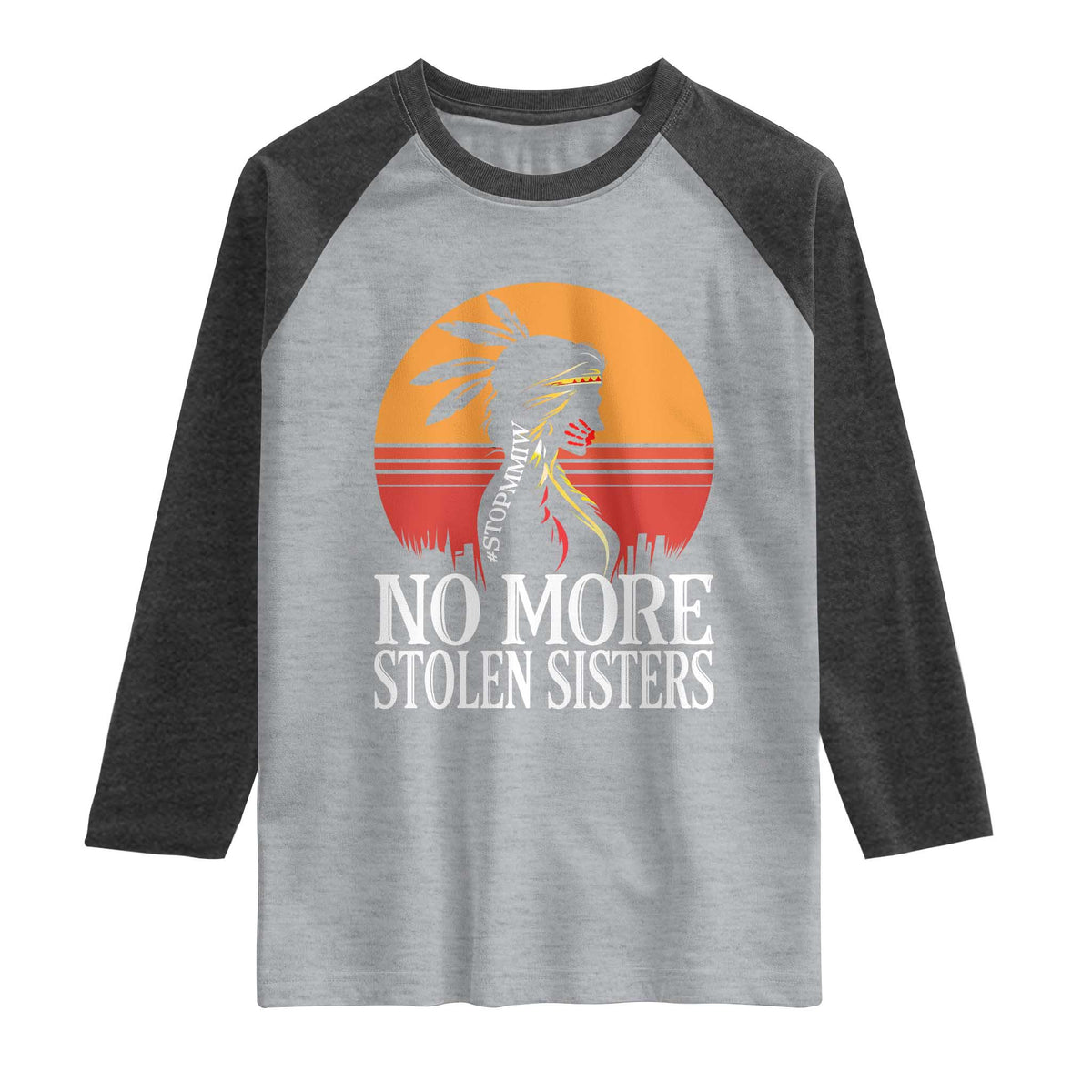 MMIW Awareness Raglan Shirt No More Stolen Sisters Native American Gift