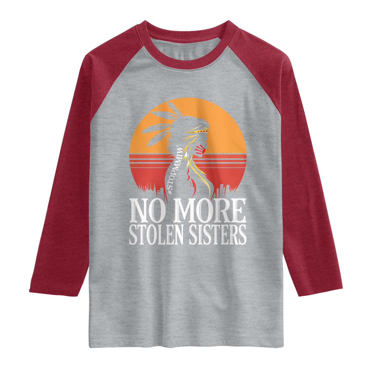 MMIW Awareness Raglan Shirt No More Stolen Sisters Native American Gift