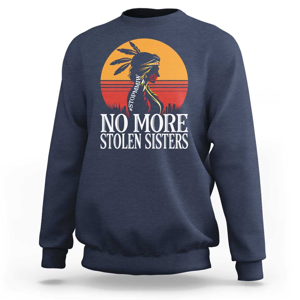MMIW Awareness Sweatshirt No More Stolen Sisters Native American Gift