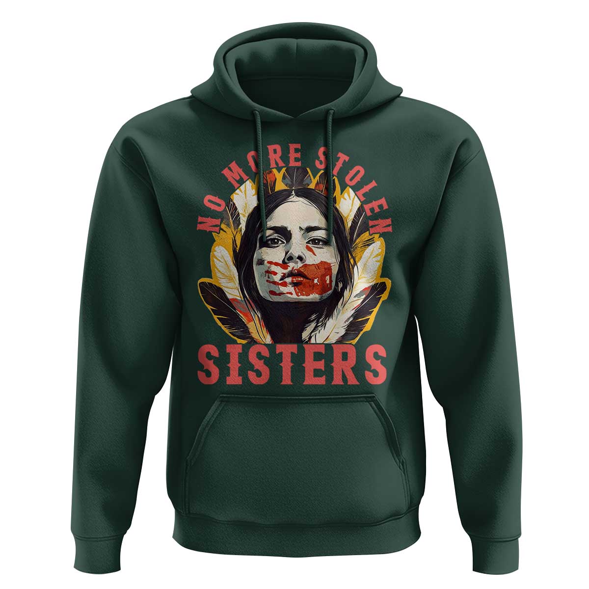 Native American Awareness Gift Hoodie No More Stolen Sisters MMIW Support
