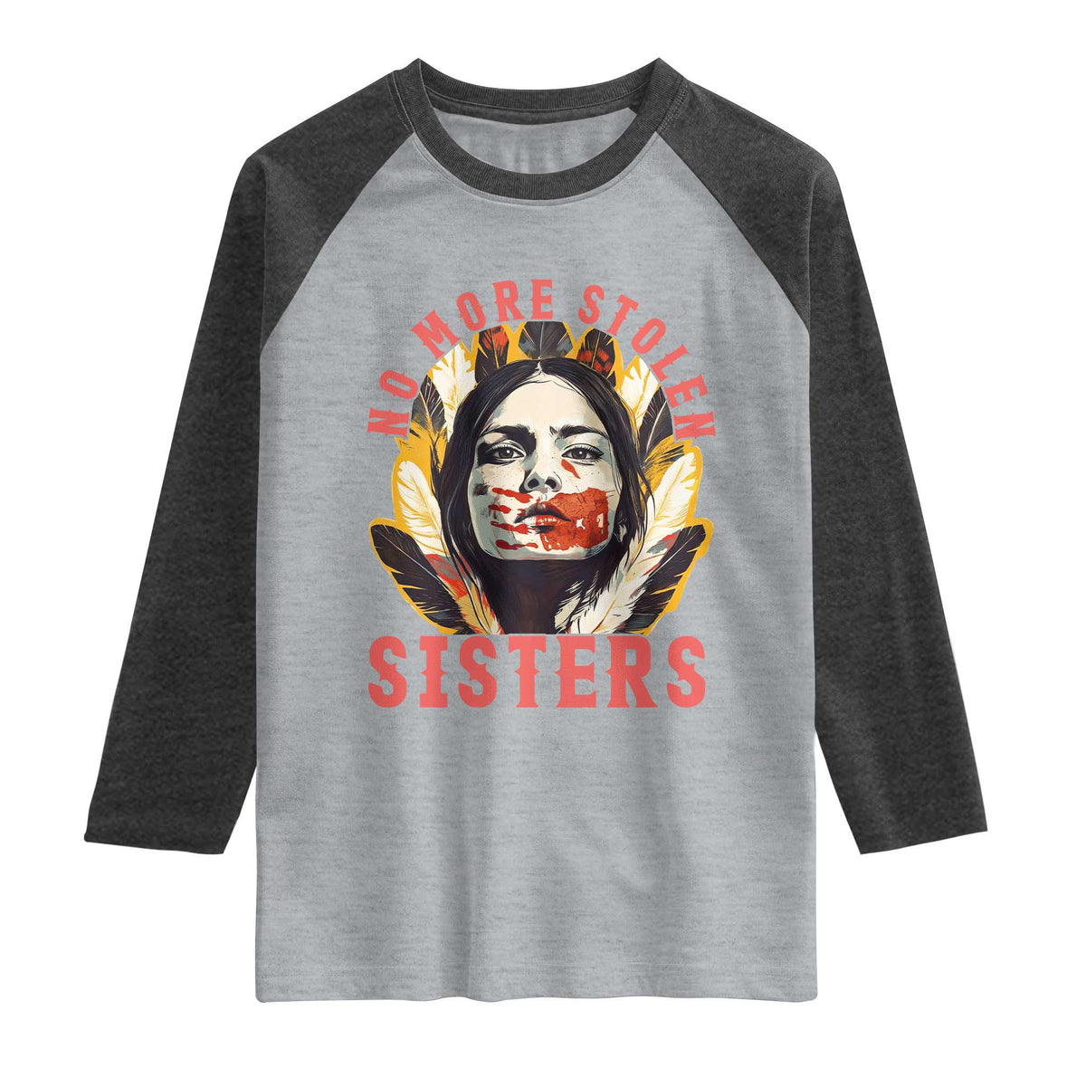 Native American Awareness Gift Raglan Shirt No More Stolen Sisters MMIW Support
