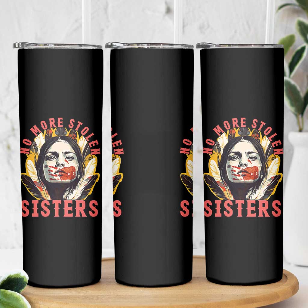 Native American Awareness Gift Skinny Tumbler No More Stolen Sisters MMIW Support