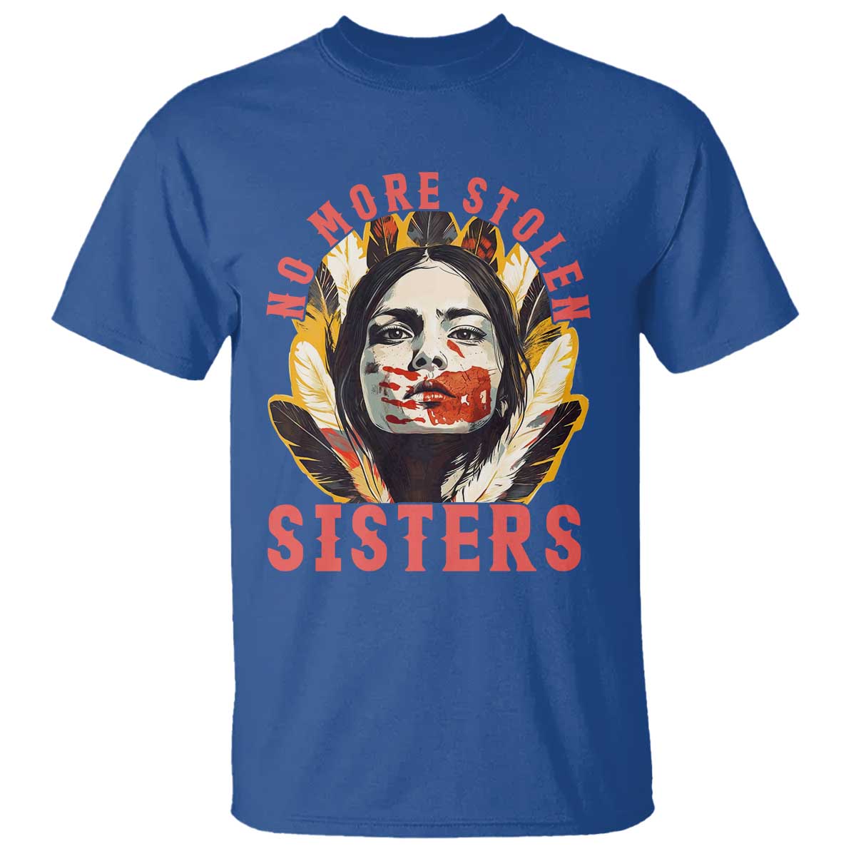 Native American Awareness Gift T Shirt No More Stolen Sisters MMIW Support