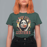 Native American Awareness Gift T Shirt For Women No More Stolen Sisters MMIW Support