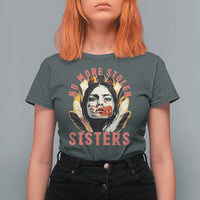 Native American Awareness Gift T Shirt For Women No More Stolen Sisters MMIW Support