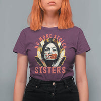 Native American Awareness Gift T Shirt For Women No More Stolen Sisters MMIW Support