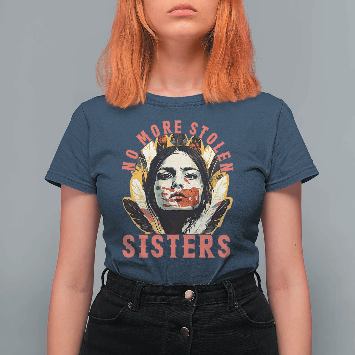 Native American Awareness Gift T Shirt For Women No More Stolen Sisters MMIW Support