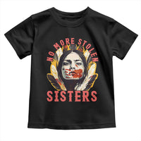 Native American Awareness Gift Toddler T Shirt No More Stolen Sisters MMIW Support