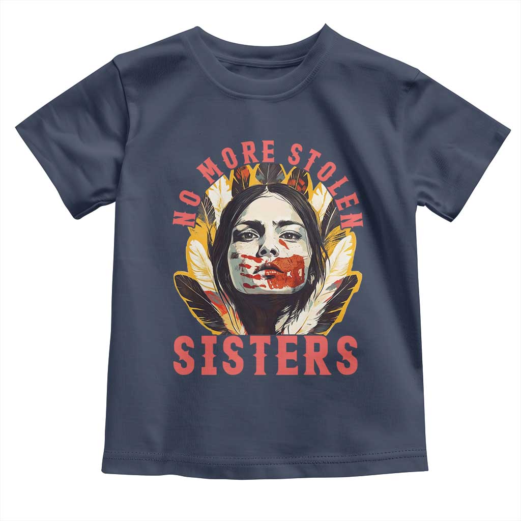 Native American Awareness Gift Toddler T Shirt No More Stolen Sisters MMIW Support