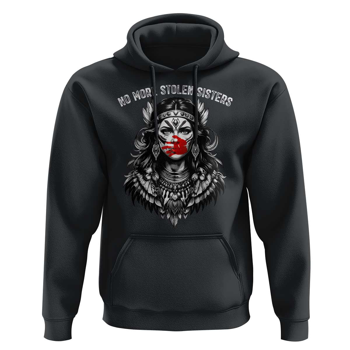 MMIW Awareness Support Hoodie No More Stolen Sisters