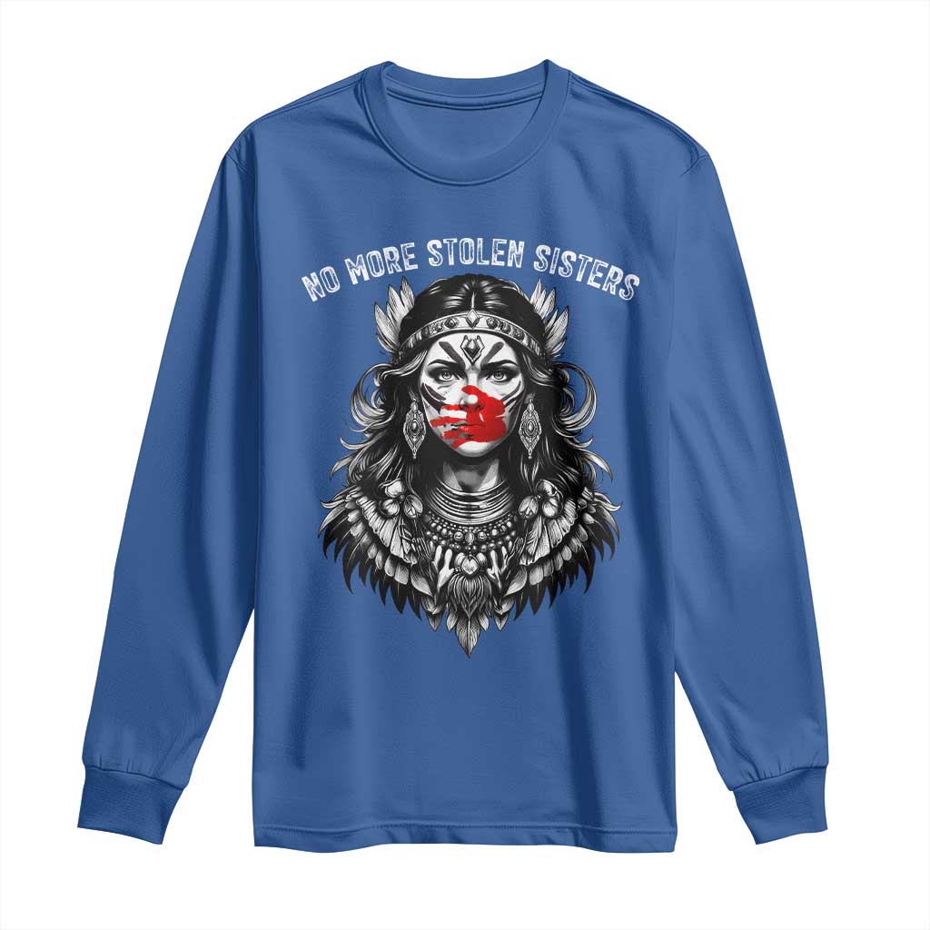 MMIW Awareness Support Long Sleeve Shirt No More Stolen Sisters