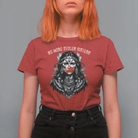 MMIW Awareness Support T Shirt For Women No More Stolen Sisters