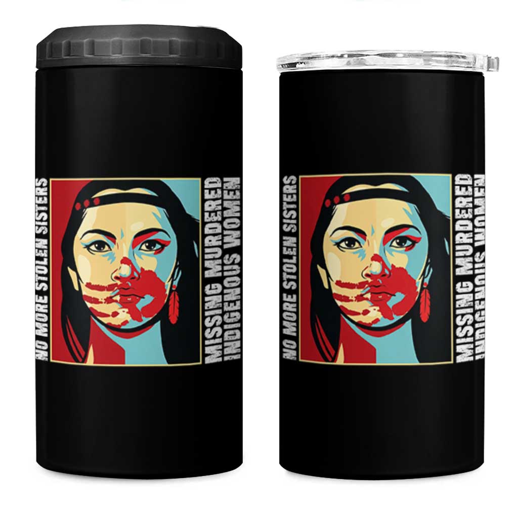 MMIW Awareness Support 4 in 1 Can Cooler Tumbler Voices For Stolen Sisters Native American