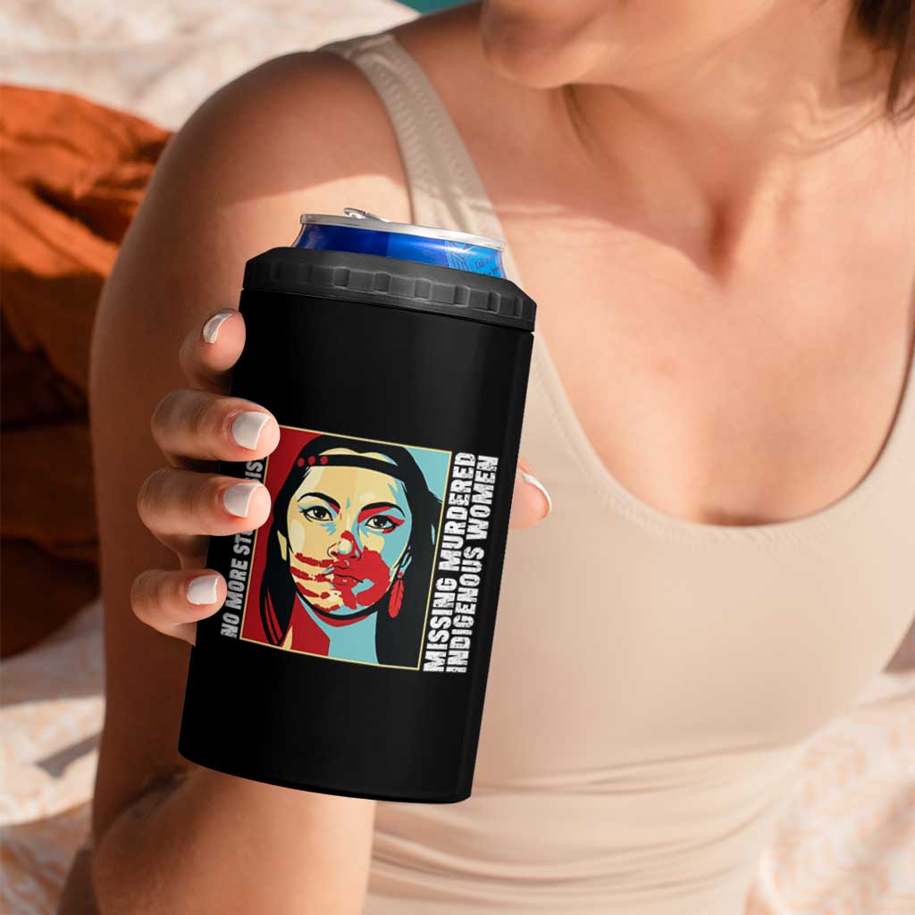 MMIW Awareness Support 4 in 1 Can Cooler Tumbler Voices For Stolen Sisters Native American
