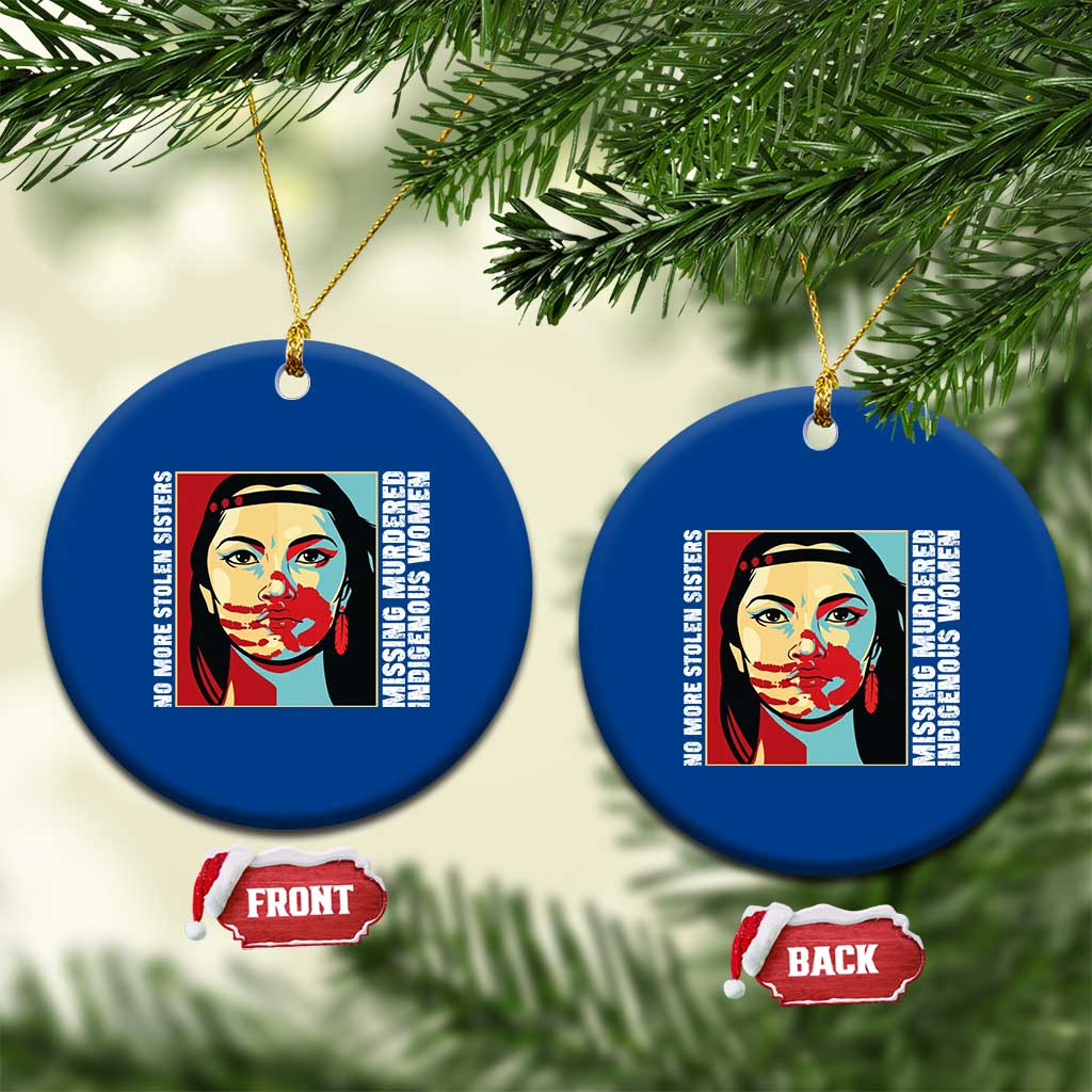 MMIW Awareness Support Ceramic Ornament Voices For Stolen Sisters Native American
