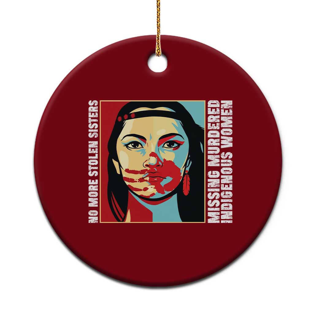 MMIW Awareness Support Ceramic Ornament Voices For Stolen Sisters Native American