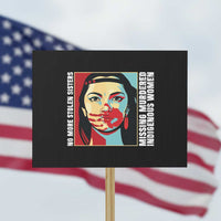 MMIW Awareness Support Protest Sign Voices For Stolen Sisters Native American