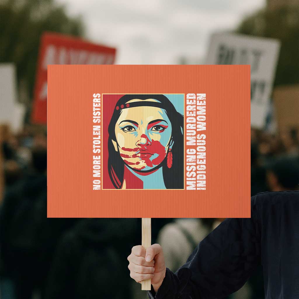 MMIW Awareness Support Protest Sign Voices For Stolen Sisters Native American