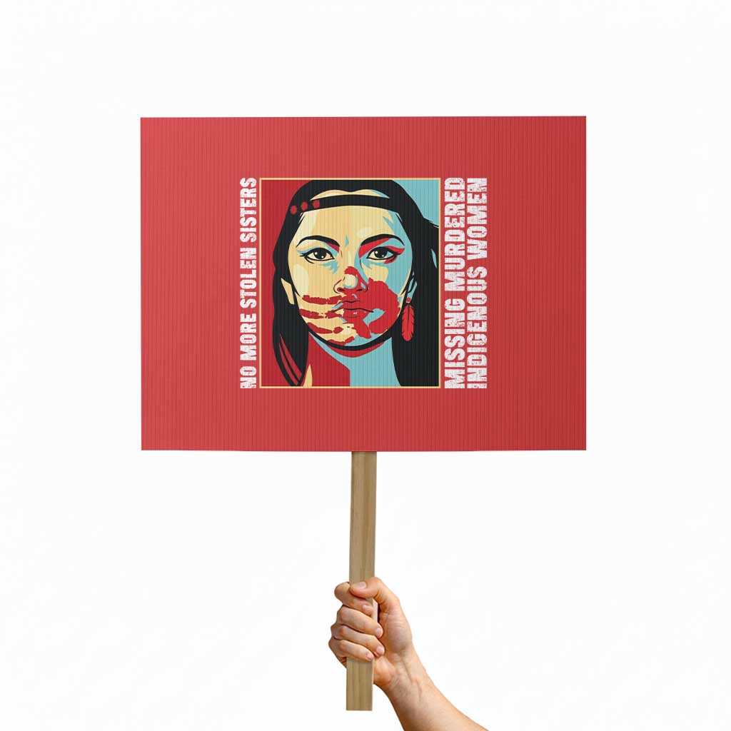 MMIW Awareness Support Protest Sign Voices For Stolen Sisters Native American